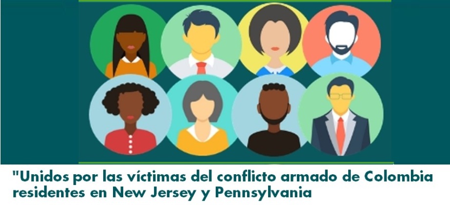 "Unidos por las víctimas del conflicto armado de Colombia residentes en New Jersey y Pennsylvania”