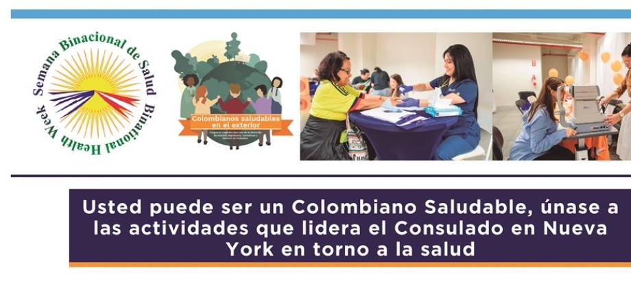 Usted puede ser un Colombiano Saludable, únase a las actividades que lidera el Consulado en Nueva York en torno a la salud