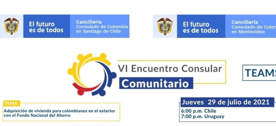 VI Encuentro Consular Comunitario: Adquisición de vivienda para colombianos 