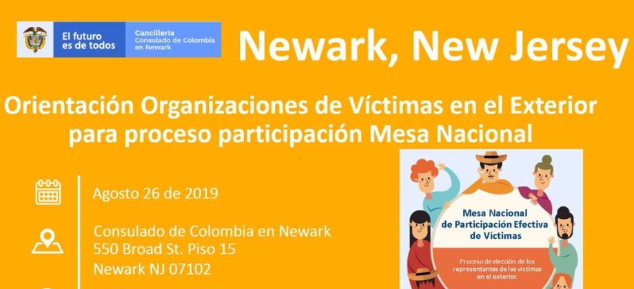 A los miembros de las asociaciones de Víctimas de la Circunscripción del Consulado de Newark se invitan a la capacitación del 26 de agosto de 2019
