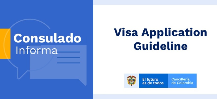 Visa Application Guideline to 2021