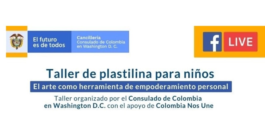 Taller de plastilina para niños, la charla virtual del Consulado en Washington el próximo 14 de mayo