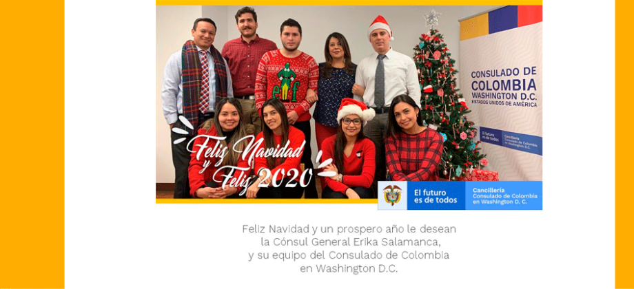 El Consulado de Colombia en Washington DC. les desea feliz navidad y próspero 2020