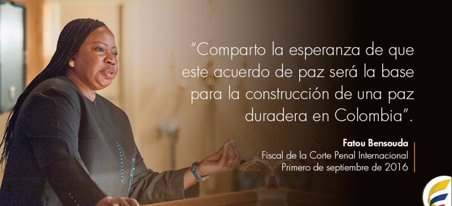 Fatou Bensouda, Fiscal de la Corte Penal Internacional, apoya la construcción de la paz en Colombia
