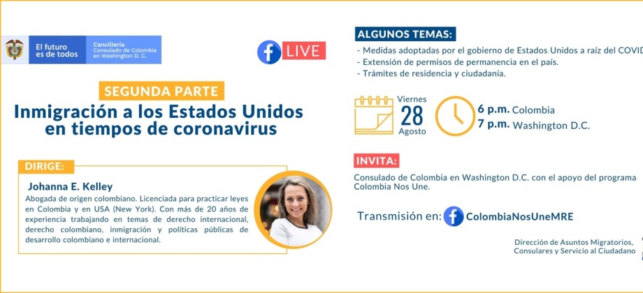 El Consulado de Colombia en Washington D.C. invita a la segunda parte del Facebook Live ‘Inmigración a los Estados Unidos en tiempos de coronavirus’