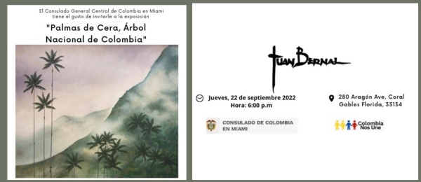 Exposición del artista colombiano Juan Bernal el próximo 22 de septiembre de 2022 en la sede del Consulado de Colombia en Miami