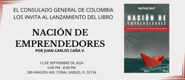 Lanzamiento el libro "Nación de Emprendedores" en el Consulado de Colombia en Miami