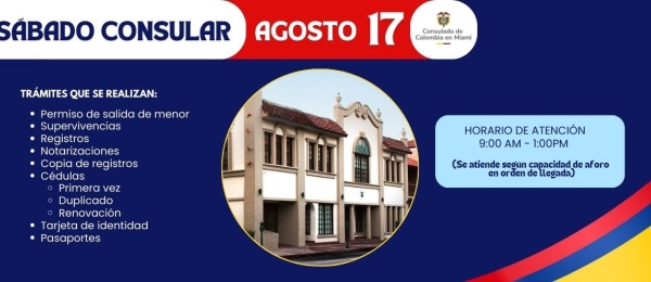 17 de agosto: Sábado Consular en Miami