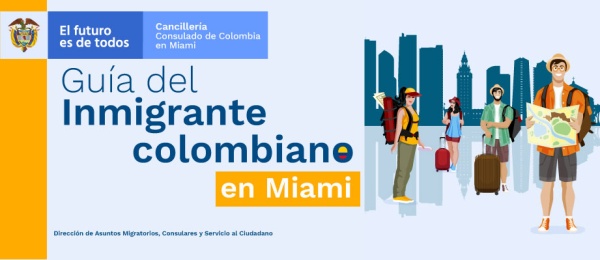 Guía del Inmigrante colombiano en Miami 2020