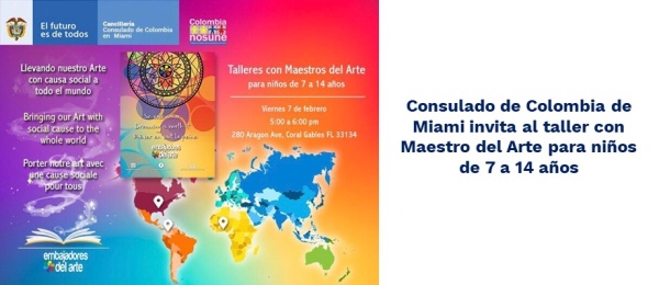 Consulado de Colombia de Miami invita al taller con Maestro del Arte 