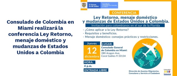 Conferencia Ley Retorno, menaje doméstico y mudanzas de Estados Unidos a Colombia