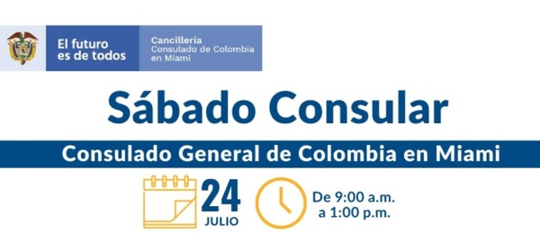  Consulado de Colombia en Miami realizará la jornada de Sábado Consular este 24 de julio de 2021