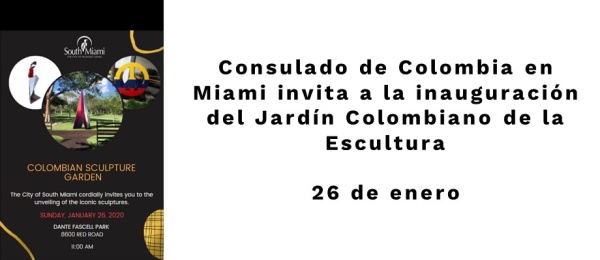 Consulado General Central de Colombia en Miami invita a la inauguración del Jardín Colombiano de la Escultura el 26 de enero de 2020