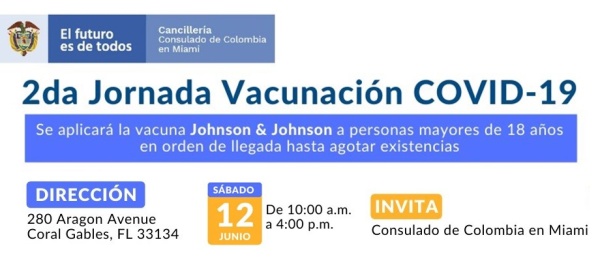 Jornada de Vacunación en el Consulado de Colombia en Miami el 12 de junio de 2021 